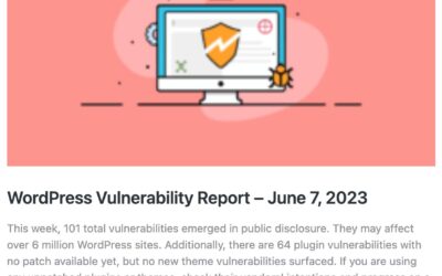 WordPress Vulnerabilities 6-7-2023